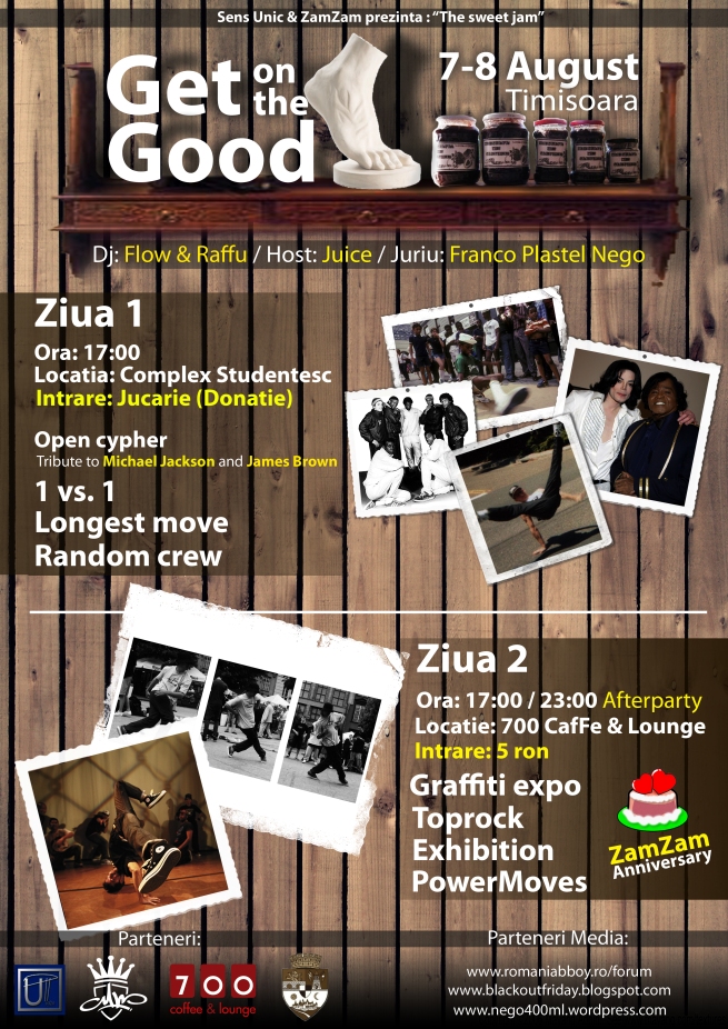 Get on the good foot / 7-8 August / Timisoara